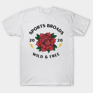 Sports Broads - Wild & Free T-Shirt